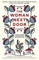 The Woman Next Door Paperback