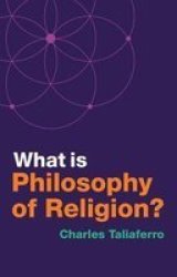 What Is Philosophy Of Religion? Paperback