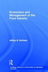 Economics And Management Of The Food Industry Hardcover New
