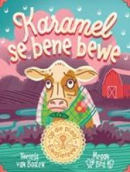 Karamel Se Bene Bewe Afrikaans Paperback