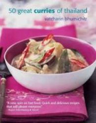 50 Great Curries Of Thailand Paperback