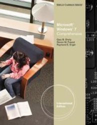 Microsoft Windows 7 - Comprehensive International Edition Paperback International Ed