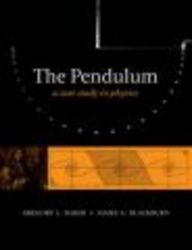 The Pendulum - A Case Study in Physics