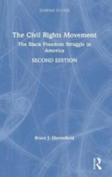 The Civil Rights Movement - The Black Freedom Struggle In America Hardcover 2 New Edition