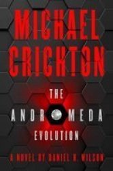 The Andromeda Evolution Paperback