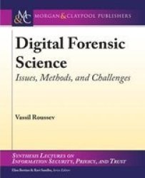 Digital Forensic Science - Issues Methods And Challenges Paperback