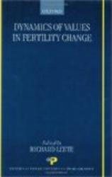Dynamics of Values in Fertility Change International Studies in Demography