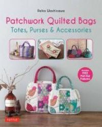 Patchwork Quilted Bags - Totes Purses And Accessories Paperback