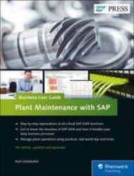 Plant Maintenance With Sap: Business User Guide Hardcover 4TH Edition