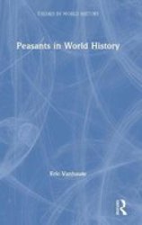 Peasants In World History Hardcover