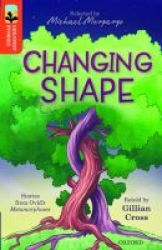 Oxford Reading Tree Treetops Greatest Stories: Oxford Level 13: Changing Shape Paperback