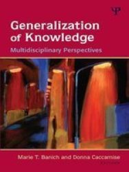 Generalization Of Knowledge - Multidisciplinary Perspectives Paperback