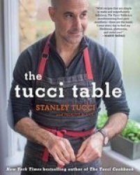 The Tucci Table Hardcover
