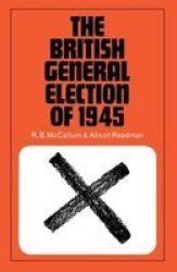 The British General Election Paperback New Ed