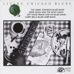 Alligator Records Living Chicago Blues 1