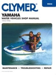 Clymer W806 Yamaha Water Vehicles Shop Manual 1993-1996