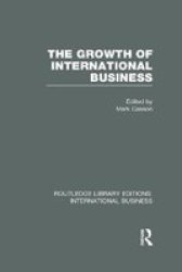 The Growth Of International Business Hardcover
