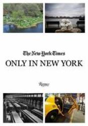 Only In New York - Photography Staff Of The Ny Times Hardcover