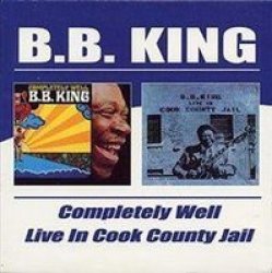 Completely Well live In Cook County Jail Cd