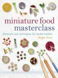 Miniature Food Masterclass Paperback