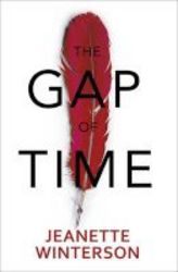 The Gap Of Time - The Winter&#39 S Tale Retold Hardcover