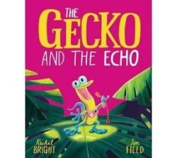The Gecko And The Echo Hardcover