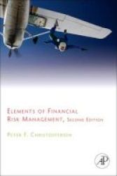 Elements Of Financial Risk Management Paperback 2ND Revised Edition
