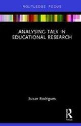 Analysing Talk In Educational Research Hardcover