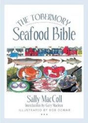 The Tobermory Seafood Bible Paperback