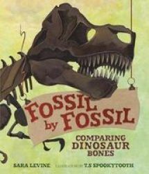 Fossil By Fossil Hardcover