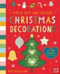Press Out And Colour: Christmas Decorations Hardcover