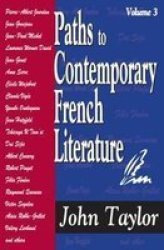 Paths to Contemporary French Literature, v. 3 Hardcover