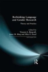 Rethinking Language And Gender Research: Theory And Practice Real Language Series