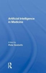 Artificial Intelligence In Medicine Hardcover