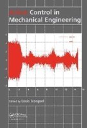 Active Control in Mechanical Engineering - Proceedings of the MV2 Convention on Active Control in Mechanical Engigineering, Lyon, France, 22-23 October 1997