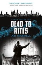 Dead To Rites Paperback