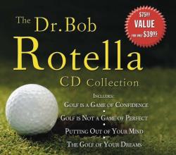 The Dr. Bob Rotella CD Collection