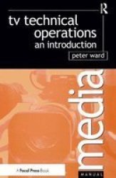 Tv Technical Operations - An Introduction Hardcover