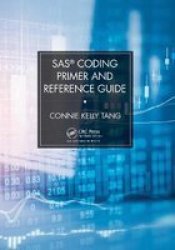 Sas Coding Primer And Reference Guide Paperback