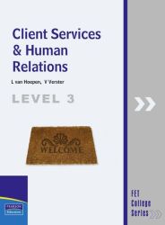 Client Services And Human Relations: Fet Level 3: Textbook Paperback