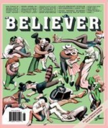 The Believer Issue 116 - December january Paperback