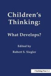 Children& 39 S Thinking - What Develops? Hardcover