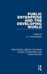 Public Enterprise And The Developing World Paperback