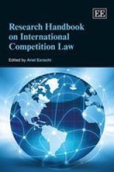 Research Handbook On International Competition Law Hardcover