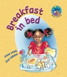 Breakfast In Bed: Grade 2: Reader Paperback