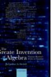 The Greate Invention of Algebra - Thomas Harriot's Treatise on Equations