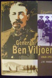 Generaal Ben Viljoen 1868-1917 J.w.meijer