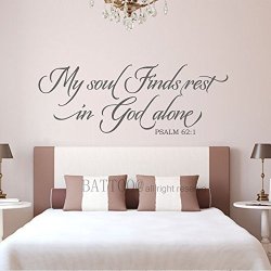 Battoo My Soul Finds Rest In God Alone Psalm 62 1 Wall Decal Quote Religious Wall Art Master Bedroom Wall Decor 22