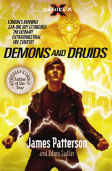 Daniel X: Demons and Druids Paperback
