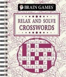 Brain Games Relax & Solve Crosswords Spiral Bound